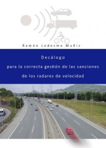Descargar Decálogo para la correcta gestión de las sanciones de los radares de velocidad (Gerencia Pública, Movilidad Segura) pdf, epub, ebook