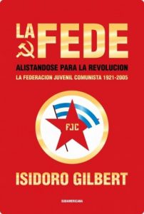 Descargar La Fede: Alistándose para la revolución. La federación juvenil comunista 1921-2005 pdf, epub, ebook