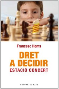 Descargar Dret a decidir. Estació concert (Catalan Edition) (Base e-Històrica Book 68) pdf, epub, ebook