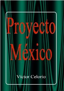 Descargar Proyecto Mexico pdf, epub, ebook