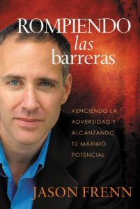 Descargar Rompiendo las barreras: Venciendo la adversidad y alcanzando tu máximo potencial pdf, epub, ebook