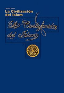 Descargar La Civilización del Islam pdf, epub, ebook