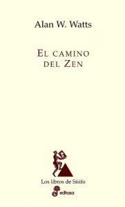 Descargar El camino del Zen (Los libros de Sísifo) pdf, epub, ebook