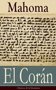 Descargar El Corán: Clásicos de la literatura pdf, epub, ebook
