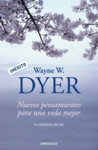 Descargar Nuevos pensamientos para una vida mejor: La sabiduría del tao pdf, epub, ebook
