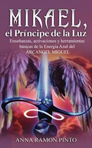 Descargar Mikael, el Príncipe de la Luz pdf, epub, ebook