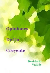 Descargar Opiniones de un creyente pdf, epub, ebook
