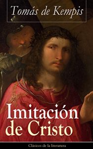 Descargar Imitación de Cristo: Clásicos de la literatura pdf, epub, ebook