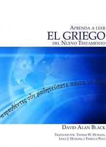 Descargar Aprenda a leer el Griego del Nuevo Testamento pdf, epub, ebook