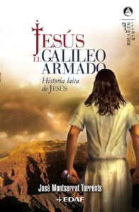 Descargar Jesús el galileo armado (Jerusalén) pdf, epub, ebook