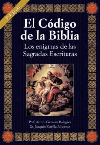 Descargar El código de la Biblia, los enigmas de las Sagradas Escrituras. pdf, epub, ebook