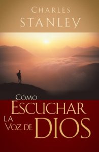 Descargar Cómo escuchar la voz de Dios pdf, epub, ebook
