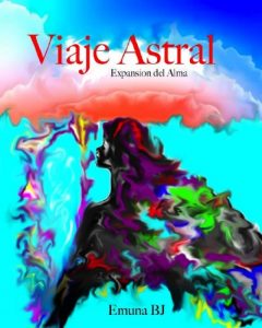 Descargar Viaje astral, expansion del Alma. pdf, epub, ebook