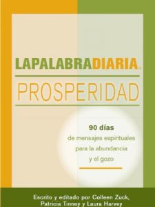 Descargar LAPALABRADIARIA Prosperidad: 90 días de mensajes espirituales para la abundancia y el gozo pdf, epub, ebook