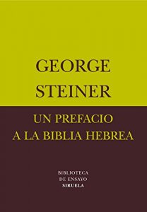 Descargar Un prefacio a la biblia hebrea (Biblioteca de Ensayo / Serie menor) pdf, epub, ebook