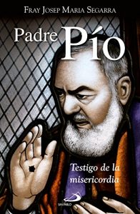 Descargar Padre Pío: Testigo de la misericordia pdf, epub, ebook