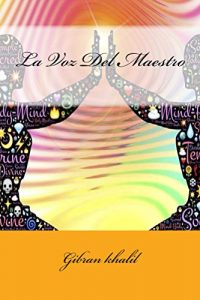 Descargar La Voz Del Maestro pdf, epub, ebook