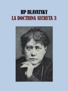 Descargar LA DOCTRINA SECRETA 3 – HELENA BLAVATSKY pdf, epub, ebook
