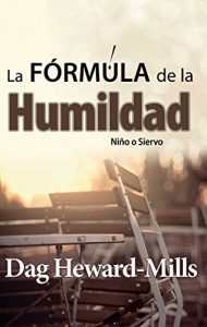 Descargar La fórmula de la humildad pdf, epub, ebook