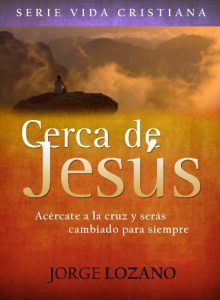 Descargar Cerca de Jesús: Acércate a la cruz y serás cambiado para siempre pdf, epub, ebook