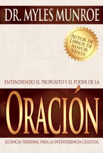 Descargar Entendiendo el Proposito y el Poder de la Oracion pdf, epub, ebook
