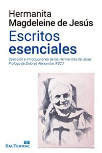 Descargar HERMANITA MAGDELEINE DE JESÚS. ESCRITOS ESENCIALES (El Pozo de Siquem) pdf, epub, ebook