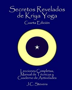Descargar Secretos Revelados de Kriya Yoga pdf, epub, ebook