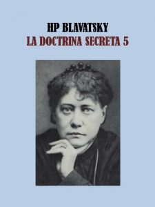 Descargar LA DOCTRINA SECRETA 5 – HELENA BLAVATSKY pdf, epub, ebook