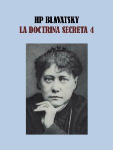 Descargar LA DOCTRINA SECRETA 4 – HELENA BLAVATSKY pdf, epub, ebook