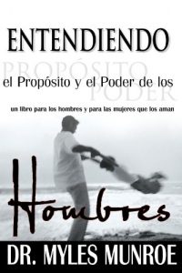 Descargar Entendiendo el Proposito y el Poder de los Hombres pdf, epub, ebook