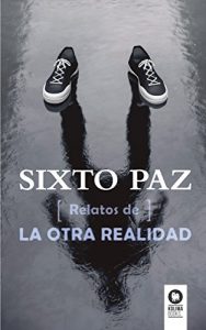 Descargar Relatos de la otra realidad pdf, epub, ebook