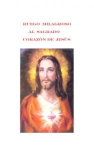 Descargar Ruego  Milagroso  al  Sagrado  Corazón de  Jesús pdf, epub, ebook