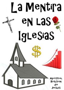 Descargar La Mentira en las Iglesias pdf, epub, ebook