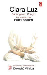 Descargar CLARA LUZ. Shôbôgenzô Kômyô pdf, epub, ebook
