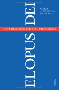 Descargar El Opus Dei. Entresijos de un proceso (Investigación) pdf, epub, ebook