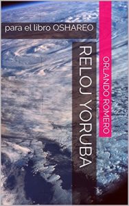 Descargar Reloj Yoruba: para el libro OSHAREO pdf, epub, ebook