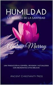Descargar Humildad: La Belleza de la Santidad pdf, epub, ebook