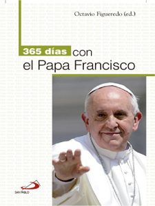 Descargar 365 días con el Papa Francisco (365 días con…) pdf, epub, ebook