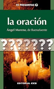 Descargar La oración (25 preguntas) pdf, epub, ebook