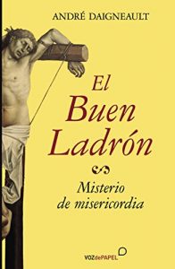 Descargar El Buen Ladrón pdf, epub, ebook