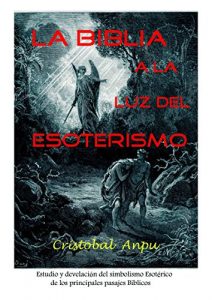 Descargar La Biblia a la Luz del Esoterismo pdf, epub, ebook