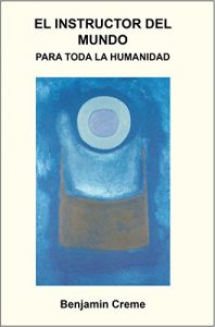 Descargar El Instructor del Mundo para Toda la Humanidad pdf, epub, ebook