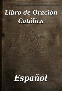 Descargar Libro de Oración Católica pdf, epub, ebook