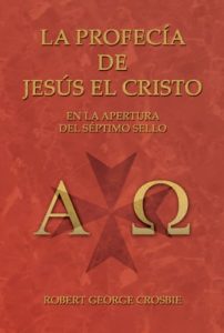 Descargar La Profecí­a de Jesús el Cristo pdf, epub, ebook