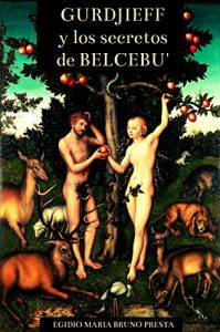 Descargar Gurdjieff y los secretos de Belcebú pdf, epub, ebook