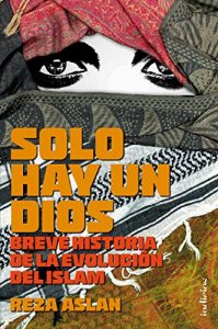 Descargar Solo hay un Dios (Indicios no ficción) pdf, epub, ebook