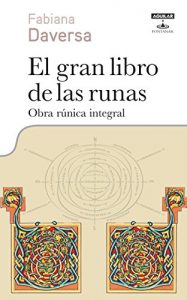 Descargar El gran libro de las runas: Obra rúnica integral pdf, epub, ebook