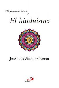 Descargar 100 preguntas sobre el hinduismo pdf, epub, ebook