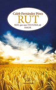 Descargar Rut: Más que una historia de amor pdf, epub, ebook
