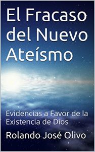 Descargar El Fracaso del Nuevo Ateísmo: Evidencias a Favor de la Existencia de Dios pdf, epub, ebook